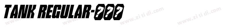 Tank Regular字体转换